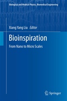 Xiang Yang Liu, Xian Yang Liu, Xiang Yang Liu - Bioinspiration