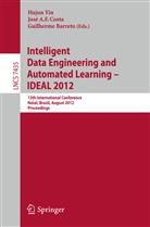Jos A F Costa, Jose A F Costa, Guilherme Barreto, Jose A. F. Costa, Jose A.F. Costa, Hujun Yin - Intelligent Data Engineering and Automated Learning -- IDEAL 2012