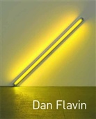 Dan Flavin, Raine Fuchs, Karol Kraus, Stefan u a Neuner, Raine Fuchs, Rainer Fuchs... - Dan Flavin