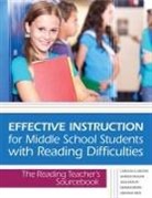 Deanna Bryan, Carolyn Denton, Carolyn A. Denton, Deborah Reed, Deborah K Reed, Deborah K. Reed... - Effective Instruction for Middle School Students With Reading