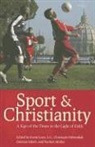 Christoph Hubenthal, Kevin Lixey, Kevin (EDT)/ Hubenthal Lixey, Dietmar Mieth, Norbert Muller, Wissenschaftliches Symposium "Zur Christ... - Sport and Christianity
