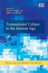 Adam Candeub, Sean A. Pager, Sean A. Candeub Pager, Sean/ Candeub Pager, Adam Candeub, Sean A. Pager - Transnational Culture in the Internet Age