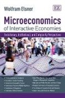 Wolfram Elsner, Wolfram Elsner - Microeconomics of Interactive Economies
