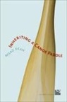Misao Dean - Inheriting a Canoe Paddle