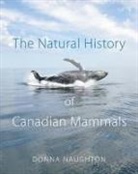 Canadian Museum of Nature, Donna Naughton, Donna Canadian Museum of Nature Naughton - Natural History of Canadian Mammals