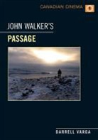 Darrell Varga, Darrell Varga - John Walker''s Passage