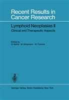 G. Mathe, Seligmann, M Seligmann, M. Seligmann, M Tubiana, M. Tubiana - Lymphoid Neoplasias II