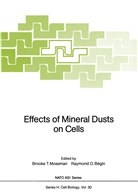 Raymond O. Begin, Brooke T. Mossman, O Begin, O Begin, Brook T Mossman, Brooke T Mossman - Effects of Mineral Dusts on Cells