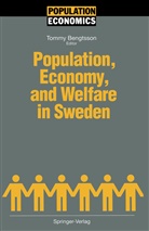 Tomm Bengtsson, Tommy Bengtsson - Population, Economy, and Welfare in Sweden