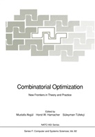 Mustafa Akgül, Horst W. Hamacher, Süleyman Tüfekci, Hors W Hamacher, Horst W Hamacher - Combinatorial Optimization
