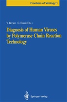 Yechie Becker, Yechiel Becker, Darai, Darai, Gholamreza Darai - Diagnosis of Human Viruses by Polymerase Chain Reaction Technology
