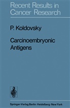 P Koldovsky, P. Koldovsky - Carcinoembryonic Antigens