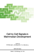 J. G. Bluemink, J.G. Bluemink, G Bluemink, J G Bluemink, C L Mummery, S. W. de Laat... - Cell to Cell Signals in Mammalian Development