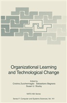Sebastian Bagnara, Sebastiano Bagnara, Susan U. Stucky, Susan U Stucky, Cristina Zucchermaglio - Organizational Learning and Technological Change