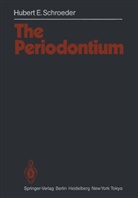 Hubert E Schroeder, Hubert E. Schroeder - The Periodontium