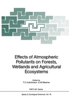 C Hutchinson, T C Hutchinson, T. C. Hutchinson, T.C. Hutchinson, M Meema, M Meema... - Effects of Atmospheric Pollutants on Forests, Wetlands and Agricultural Ecosystems