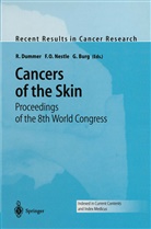 G Burg, G. Burg, R. Dummer, F. O. Nestle, F.O. Nestle, O Nestle... - Cancers of the Skin