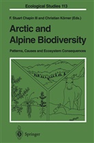 F. Stuart Chapin, F. Stuart III Chapin, F.Stuart III Chapin, KÖRNER, Körner, Christian Körner... - Arctic and Alpine Biodiversity: Patterns, Causes and Ecosystem Consequences