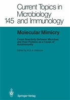 Michae B A Oldstone, Michael B A Oldstone, Michael Oldstone, Michael B. A. Oldstone, Michael B.A. Oldstone - Molecular Mimicry