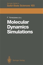Fumik Yonezawa, FUMIKO YONEZAWA - Molecular Dynamics Simulations