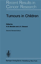 B Marsden, H B Marsden, K Steward, K Steward, H. B. Marsden, J. K. Steward - Tumours in Children