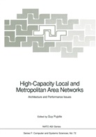 Gu Pujolle, Guy Pujolle - High-Capacity Local and Metropolitan Area Networks
