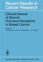 J. C. Heuson, G. Leclercq, R. Paridaens, R Paridaens et al, Toma, S Toma... - Clinical Interest of Steroid Hormone Receptors in Breast Cancer