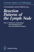 Grundmann, E Grundmann, E. Grundmann, Vollmer, Vollmer, E. Vollmer - Reaction Patterns of the Lymph Node