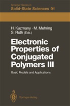 Hans Kuzmany, Michae Mehring, Michael Mehring, Siegmar Roth - Electronic Properties of Conjugated Polymers III