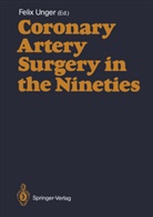 Feli Unger, Felix Unger - Coronary Artery Surgery in the Nineties