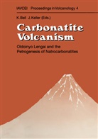 Keit Bell, Keith Bell, Keller, Keller, Jörg Keller - Carbonatite Volcanism