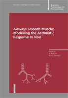 A Giembycz, A Giembycz, Mark A. Giembycz, Davi Raeburn, David Raeburn - Airways Smooth Muscle: Modelling the Asthmatic Response In Vivo