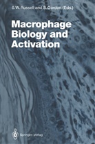 GORDON, Gordon, Siamon Gordon, Stephen W. Russell, Stephe W Russell, Stephen W Russell - Macrophage Biology and Activation