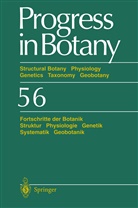 H -Dietma Behnke, H -Dietmar Behnke, H. -Dietmar Behnke, Karl Esser, Karl et a Esser, Joachim W. Kadereit... - Structural Botany Physiology Genetics Taxonomy Geobotany/Fortschritte der Botanik Struktur Physiologie Genetik Systematik Geobotanik
