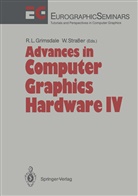Richard L. Grimsdale, Richar L Grimsdale, Richard L Grimsdale, Strasser, Strasser, Wolfgang Straßer - Advances in Computer Graphics Hardware IV