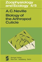 A C Neville, A. C. Neville, A.C. Neville - Biology of the Arthropod Cuticle