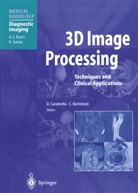 Bartolozzi, Bartolozzi, C. Bartolozzi, Caramella, D Caramella, D. Caramella - 3D Image Processing