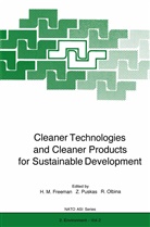 Harry M. Freeman, Rada Olbina, Zsuzs Puskas, Zsuzsa Puskas - Cleaner Technologies and Cleaner Products for Sustainable Development