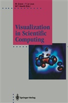 Michel Grave, W. Terry Hewitt, W.Terry Hewitt, Yvo Le Lous, Yvon Le Lous, W Terry Hewitt - Visualization in Scientific Computing