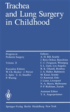 Pete Wurnig, Peter Wurnig - Trachea and Lung Surgery in Childhood