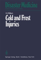 H Killian, H. Killian - Cold and Frost Injuries - Rewarming Damages Biological, Angiological, and Clinical Aspects