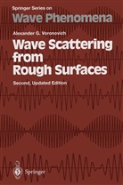 Alexander G Voronovich, Alexander G. Voronovich - Wave Scattering from Rough Surfaces