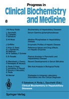 Ald Roda, Aldo Roda, Lucia Sacchetti, Francesco Salvatore - Progress in Clinical Biochemistry and Medicine - 8: Clinical Biochemistry in Hepatobiliary Diseases