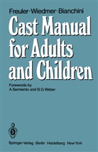 D Bianchini, D. Bianchini, Freuler, F Freuler, F. Freuler, Franz Freuler... - Cast Manual for Adults and Children