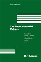 Cliffor H Taubes, Clifford H Taubes, Helmut Hofer, Clifford H. Taubes, Alan Weinstein, Alan Weinstein et al... - The Floer Memorial Volume