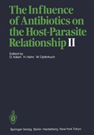 Dieter Adam, Helmu Hahn, Helmut Hahn, Wolfgang Opferkuch - The Influence of Antibiotics on the Host-Parasite Relationship II