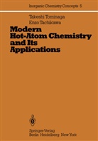 E Tachikawa, E. Tachikawa, Tominaga, T Tominaga, T. Tominaga - Modern Hot-Atom Chemistry and Its Applications