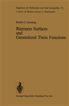 R. C. Gunning, Robert C Gunning, Robert C. Gunning - Riemann Surfaces and Generalized Theta Functions