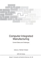 Kiyoj Asai, Kiyoji Asai, I. Burhan Turksen, Gunduz Ulusoy - Computer Integrated Manufacturing
