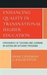 Anne Chapman, Anne/ Pyvis Chapman, David Pyvis, Pyvis David - Enhancing Quality in Transnational Higher Education